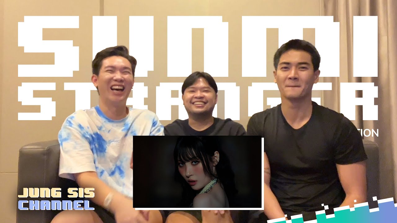 SUNMI (선미) - STRANGER MV&Performance เพลงต้อนรับเทศกาล #halloween สุดๆ!  [Reaction By Jung Sis]