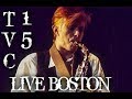 Bowie  tvc15  live boston 76