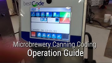 BestCode Microbrewery Canning Coding Operation Guide