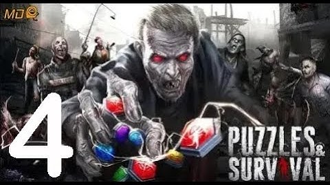 Puzzles & Survival - Gameplay IOS & Android-Part 4