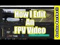 Editing FPV Freestyle Video with Adobe Premiere | START TO FINISH