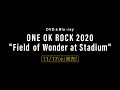 ONE OK ROCK - Live DVD & Blu-ray "Field of Wonder at Stadium" [Teaser #4]