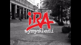 IRA - Wymyśleni (lyric video) chords