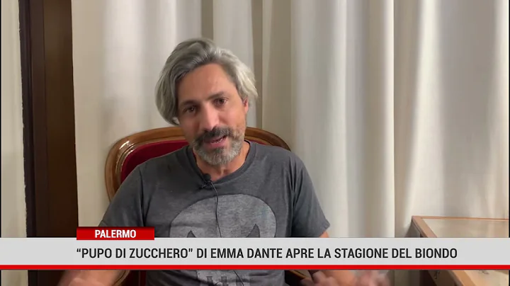 lo spettacolo Pupo di zucchero di EMMA DANTE apre ...