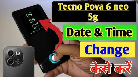How to set date and time in Tecno Pova 6 neo 5g/Tecno Pova 6 neo me time set kaise change kare