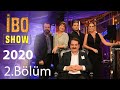İbo Show 2020 2. Bölüm (Konuklar: Hülya Avşar & Kubat & Demet Akbağ & Olgun Şimşek)