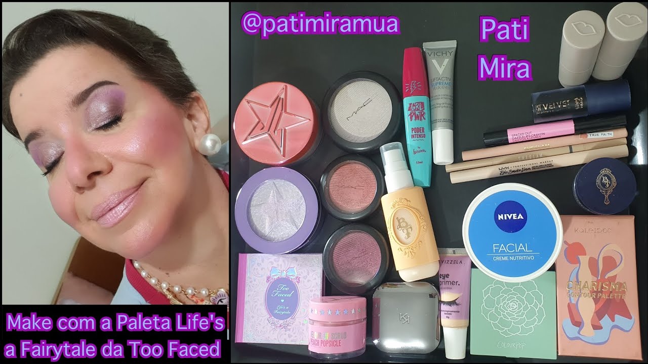 Make com a Paleta Life's a Fairytale da Too Faced 💜