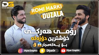 ڕۆمی هەرکی دۆزەلە - Romi Harki Duzala