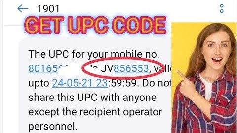 How To Get/Generat UPC Code For MNP/Port Your Airtel Jio Vodafone Bsnl Sim In 2021