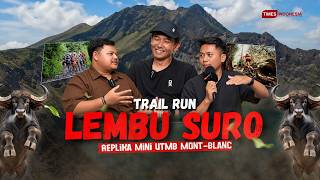 Download lagu Lembu Suro Trail Run: A Mini Replica of UTMB Mont-Blanc