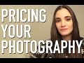 Pricing your Photography