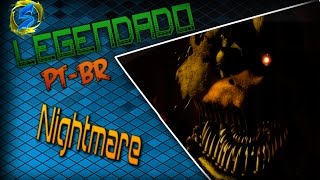 FNAF 3 Song - Nightmare - NateWantsToBattle (LEGENDADO PT BR)