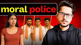 Rise of Moral Policing in India
