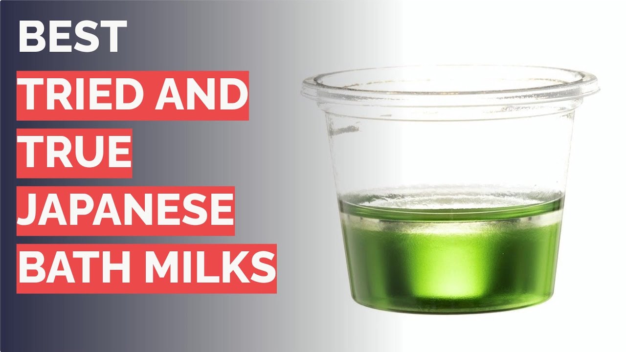 🌵 9 Best Tried and True Japanese Bath Milks (Curel, Kneipp Japan, and More)