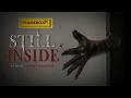 Still Inside | Suspense &amp; Horror Short Film Trailer #animation #filmmaking
