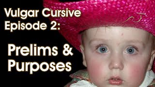 Vulgar Cursive - Episode 02