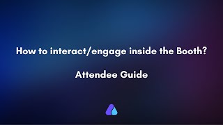 Interaction in Virtual Booth - Attendee Guide