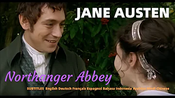 Jane Austen - Northanger Abbey - 2007 JJ Feild & Felicity Jones (full movie)