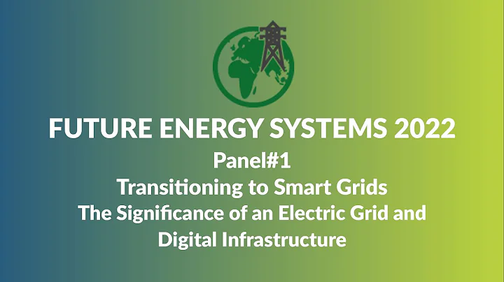 Panel#1: Transitioning to Smart Grids
