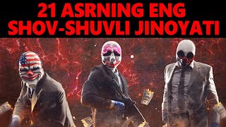 21 Asrning Eng Shov-Shuvli Jinoyati