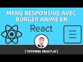 Tutoriel react  crer un menu responsive burger en reactjs version hook