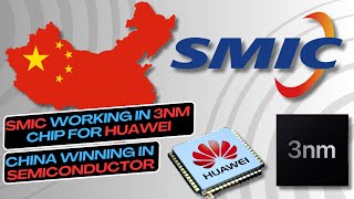 SMIC making a 3nm Chip for Huawei | China Semiconductor | Space Tech \& Military Innovation AI