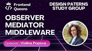 Famous Design Patterns Study Group Session 2: Managing Relationships & Communication Wealth