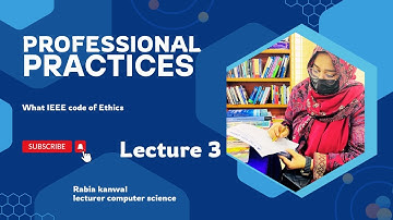 Code of Ethics | IEEE Code of Ethics | Professional Practices Lecture 3