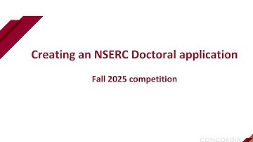 Creating an NSERC Doctoral application - Fall 2025