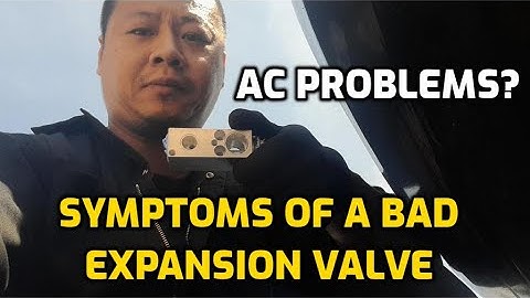 AC NOT BLOWING COLD AIR? 3 SYMPTOMS OF A BAD EXPANSION VALVE