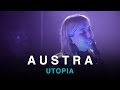 Austra | Utopia | First Play Live