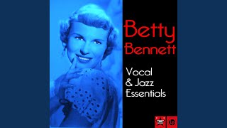 Watch Betty Bennett You Took Advantage Of Me video