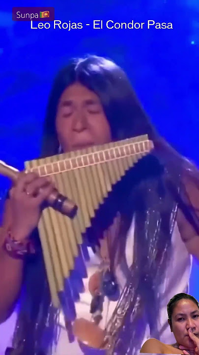 Leo Rojas with Sunpa,El Condor Pasa #music #sunpa #leorojas #elcondorpasa #panflutemusic #flutemusic