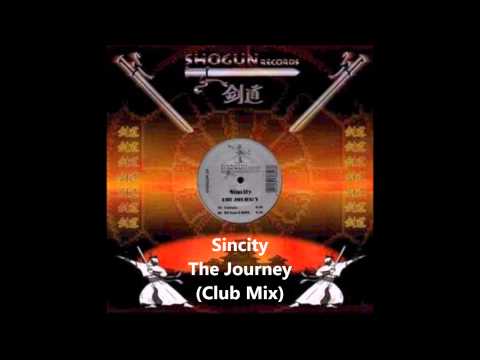 Sincity — Sincity - The Journey (Club Mix)