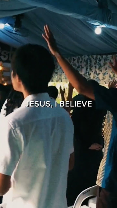Jesus, I believe in You! 🙌