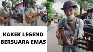 KAKEK LEGEND BERSUARA EMAS COVER LAGU NAFF KENANGLAH AKU