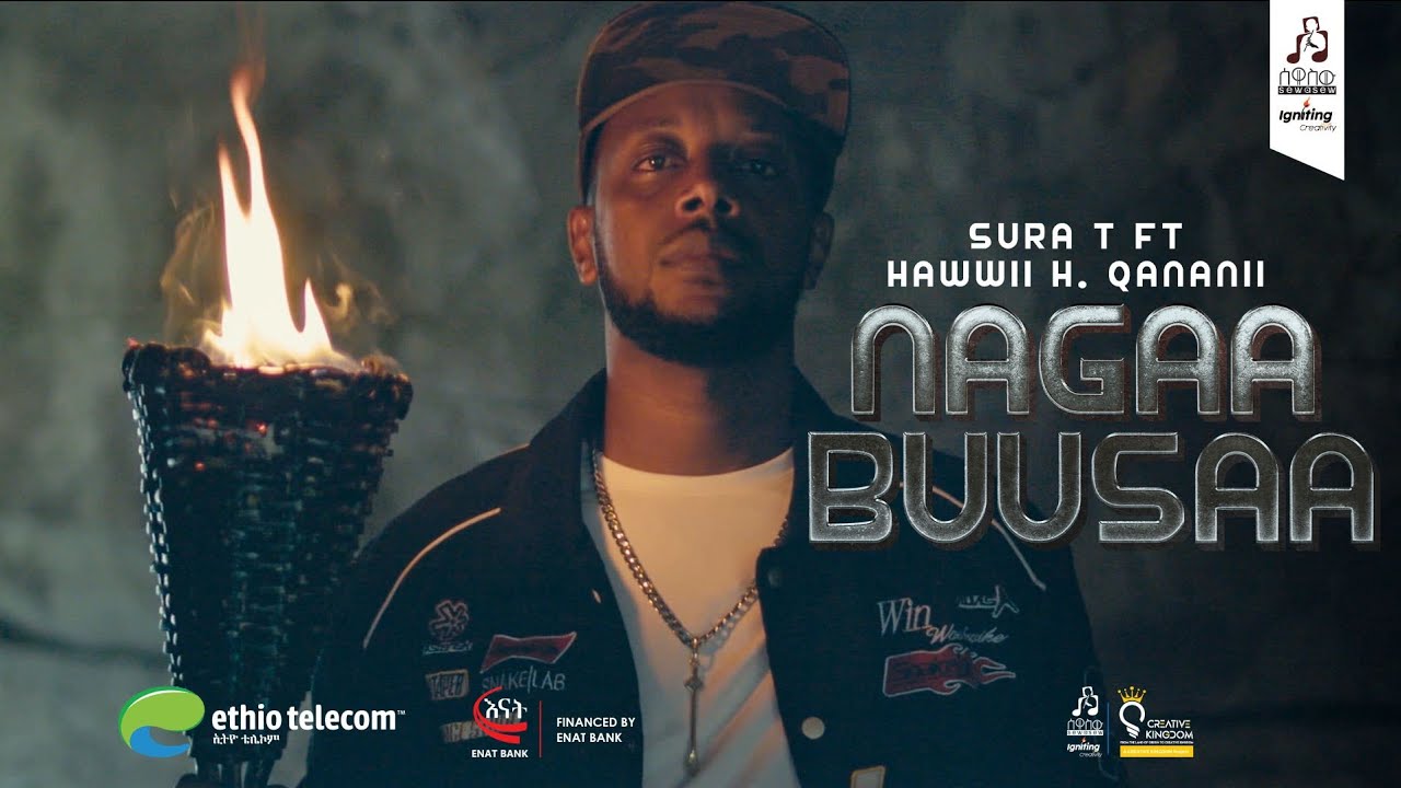 "NAGAA BUUSAA" SURA. T feat. Hawwii H. Qananii #musicvideo #sewasewmultimedia