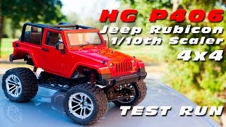 HG P405 / P406 4x4 Jeep Rubicon Scaler - Test Drive! :) HG P405 / P406 4x4 Jeep Rubicon Scaler - Test Drive! :)