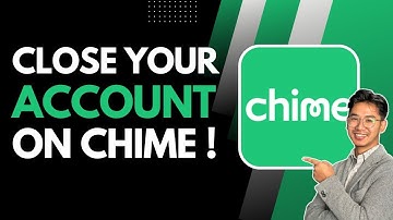 How to Close Your Chime Account