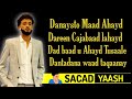 Abdirizak arab  daneysato  official lyrics 2021