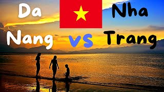 Da Nang vs Nha Trang | Which City is Better?