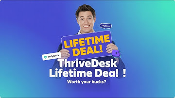 Is ThriveDesk Worth It? Lifetime Deal Deep Dive for Startups & Bloggers