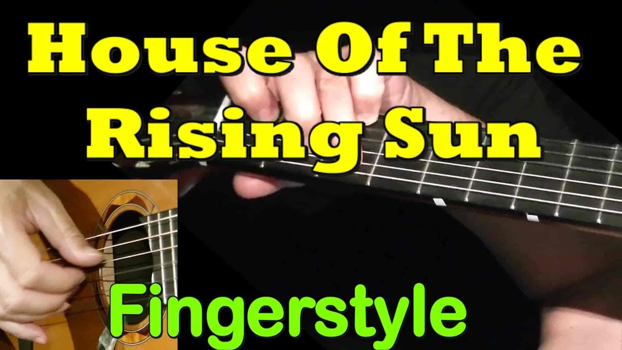 House Of The Rising Sun Fingerstyle Guitar Tab Guitarnick Com,Colour Combination Modern White And Brown Living Room