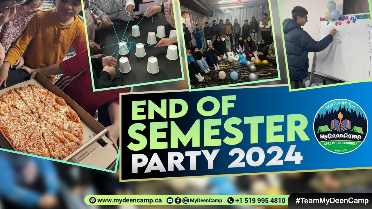 Semester End Party Recap! | MyDeenCamp