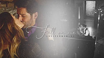 Lucifer & Chloe | Fall On Me (+S5A)