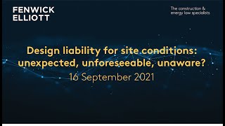Design liability for site conditions: unexpected, unforeseeable, unaware?
