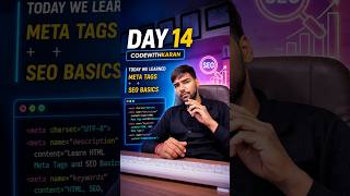 CODEWITHKARAN — DAY 14 | Meta Tags + SEO Basics. #ytshorts #codewithkaran #shots