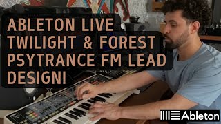 Ableton Live 12 - Twilight Psytrance Fm Lead Design Spirit Diablero