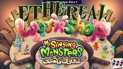 Ethereal Workshop Wave 4 Composer