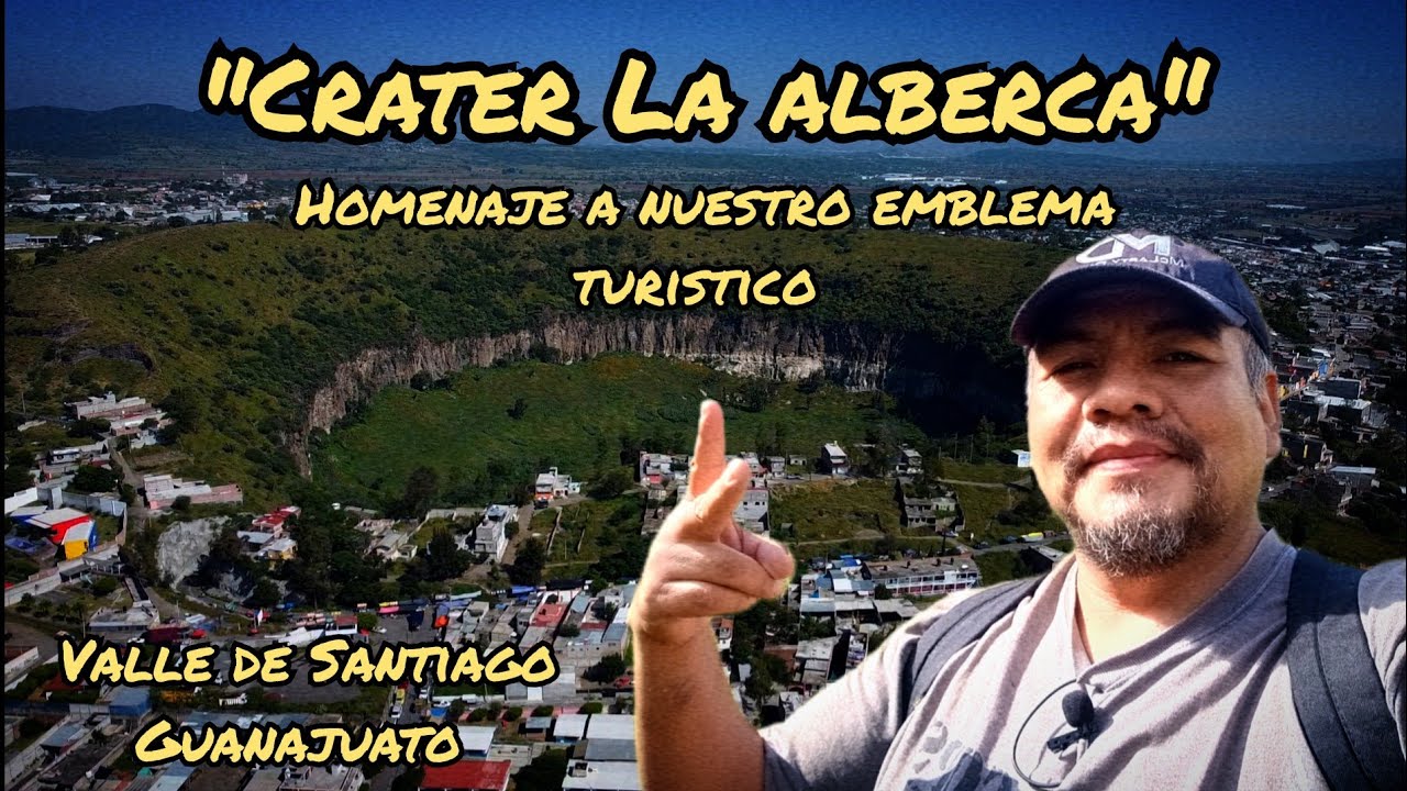 "CRÁTER LA ALBERCA."Valle de Santiago Guanajuato.homenaje a nuestro